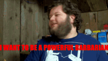 Captain Barnaby198 Liches And Losers GIF - Captain Barnaby198 Liches And Losers I Want To Be A Poweful Barbarian GIFs