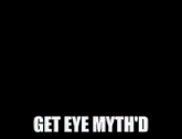 Eye Myth Stan Brakhage GIF - Eye Myth Stan Brakhage Get Eye Myth'D GIFs