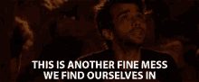 This Is Another Fine Mess We Find Ourselves In This Is Quite A Mess We Are In GIF - This Is Another Fine Mess We Find Ourselves In This Is Quite A Mess We Are In What A Mess We Find Ourselves In GIFs