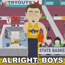 Alright Boys Basketball Coach GIF - Alright Boys Basketball Coach South Park GIFs
