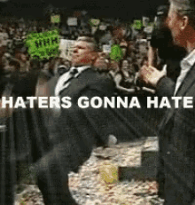 Vince Mcmahon Haters Gonna Hate GIF - Vince Mcmahon Haters Gonna Hate Hello Bashers GIFs