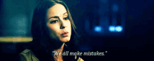 We All Make Mistakes GIF - We All Make Mistakes GIFs