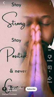 a picture of a man praying with the words stay strong stay positive and never on it