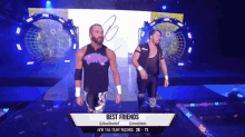 two wrestlers are walking down a stage with the words best friends on the bottom