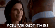 Youve Got This Neve Campbell GIF - Youve Got This Neve Campbell Skyscraper GIFs