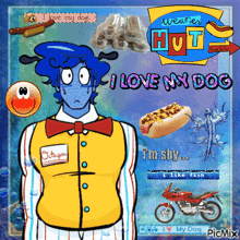 a cartoon character says i love my dog in front of a sign that says weather hut
