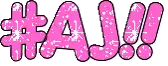the word # a j is written in pink bubble letters