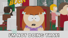 Im Not Doing That Shauna GIF - Im Not Doing That Shauna South Park GIFs