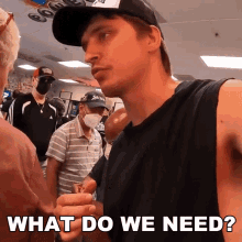 What Do We Need Danny Mullen GIF - What Do We Need Danny Mullen Do We Need Anything GIFs