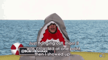 Sharks Have No Friends GIF - Just Hanging Out Beach Shark Week GIFs