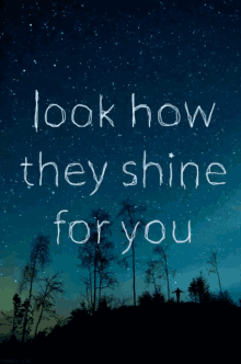 Look How They Shine For You Stars GIF - Look How They Shine For You Shine Stars GIFs