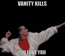 abc vanity kills you love you it dont pay bills vain