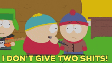 South Park Cartman GIF - South Park Cartman I Dont Give Two Shits GIFs