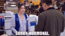 Superstore Amy Sosa GIF - Superstore Amy Sosa Sorry Hormonal GIFs