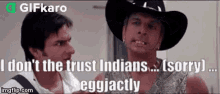 I Dont Trust The Indians Eggjactly Gifkaro GIF - I Dont Trust The Indians Eggjactly Gifkaro नमस्ते GIFs