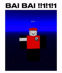 a picture of a roblox character with the text bai bai 11:11