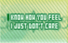 I Know How You Feel I Just Dont Care GIF - I Know How You Feel I Just Dont Care GIFs