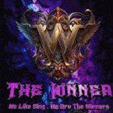 a logo for the winner that says we like sing we are the winners on it