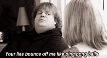 Your Lies Bounce Off Me GIF - Your Lies Bounce Off Me Ping Pong Balls GIFs