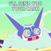 ill send you your cash bee and puppycat ill send your money ill give you the money netflix