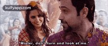 "Mister, Don'T Turn And Look At Me.".Gif GIF - "Mister Don'T Turn And Look At Me." Ek Thi-daayan GIFs