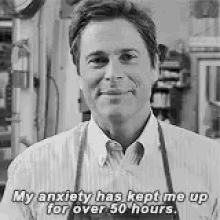 Rob Lowe My Anxiety Has Kept Me Up For50hours GIF - Rob Lowe My Anxiety Has Kept Me Up For50hours Anxiety GIFs