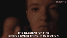 Fire Brings Everything Into Motion Fire GIF - Fire Brings Everything Into Motion Fire Lighter GIFs
