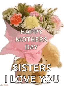 a teddy bear is holding a bouquet of flowers on mother 's day .