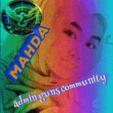 a woman wearing a hijab with mahda admin guns community written on it