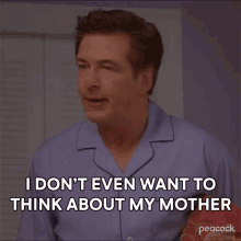 I Dont Even Want To Think About My Mother Jack Donaghy GIF