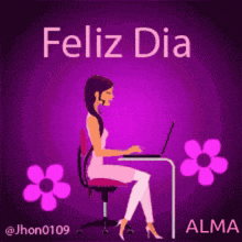 a woman is sitting at a desk with a laptop and the words " feliz dia alma " on the bottom