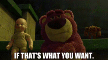 toy story lotso if thats what you want your wish is my command gotcha