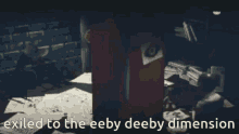 Exiled To The Eeby Deeby Dimension GIF