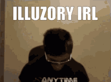 Illuzory Irl GIF - Illuzory Irl GIFs