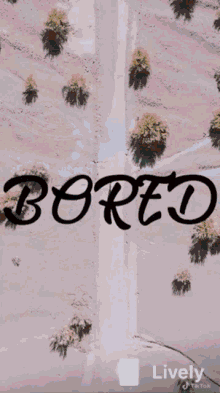 bored wallpaper live wallpaper pictures bored text
