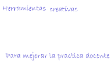 Prueba Creative Tools GIF - Prueba Creative Tools To Improve Teaching Practice GIFs
