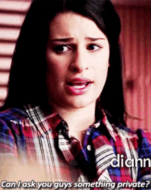 Glee Rachel Berry GIF - Glee Rachel Berry Can I Ask You Guys Something Private GIFs