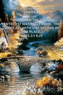 a painting of a bridge over a river with a bible verse