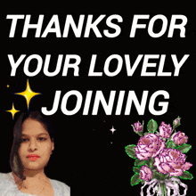 a poster that says thanks for your lovely joining with a picture of a woman