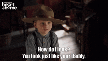 Daddy How Do I Look GIF - Daddy How Do I Look Hearties GIFs