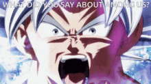 What Did You Say Goku Ultra Instinct GIF - What Did You Say Goku Ultra Instinct Ultra Instinct Goku GIFs