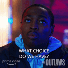 What Choice Do We Have Christian Taylor GIF - What Choice Do We Have Christian Taylor The Outlaws GIFs