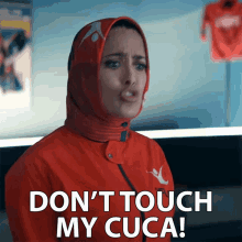 Dont Touch My Cuca No GIF - Dont Touch My Cuca No Dont Touch Me GIFs