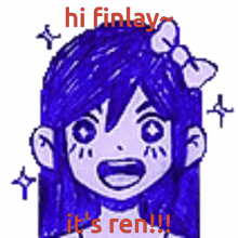a drawing of a girl with blue hair says hi finlay it 's ren !!!
