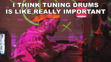 I Think Tuning Drums Is Like Really Important Kato On The Track GIF