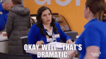 Superstore Amy Sosa GIF - Superstore Amy Sosa Okay Well Thats Dramatic GIFs