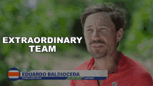 Extraordinary Team Eduardo Baldioceda GIF - Extraordinary Team Eduardo Baldioceda Team Costa Rica GIFs