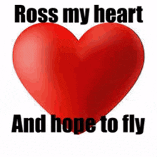ross heart ross my heart cross my heart