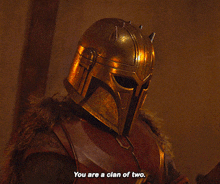 The Mandalorian The Armourer GIF - The Mandalorian The Armourer You Are A Clan Of Two GIFs