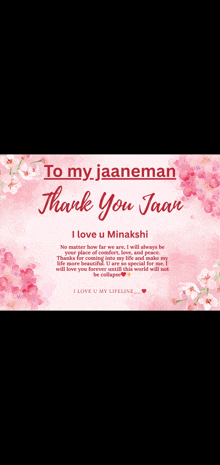 a card that says to my jaaneman thank you jaan i love u minakshi